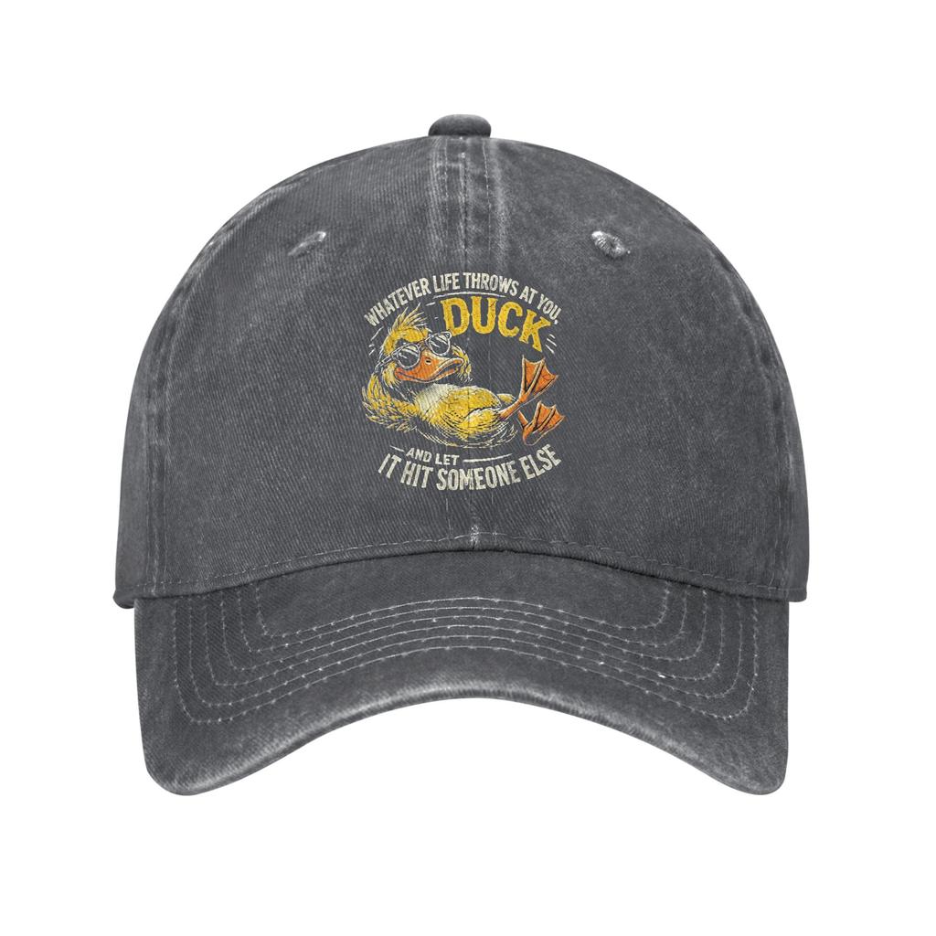 Whatevers Life Throws At You Duck Unstructured Baseball Cap Distressed Denim Humor Pun Sun Cap Men Women Outdoor Adjustable Hat