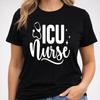 ICU Nurse T Shirt NHS Gift Critical Care Medical Funny Nurse Life Graphic Tee