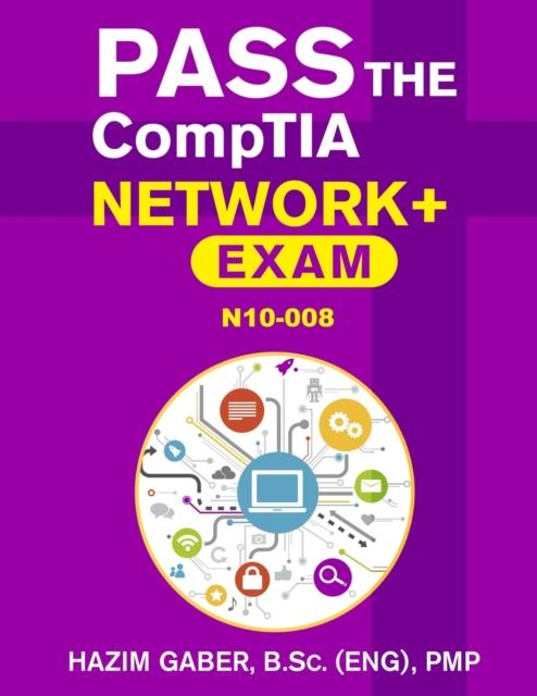Bok PASS the CompTIA Network+ Exam N10-008