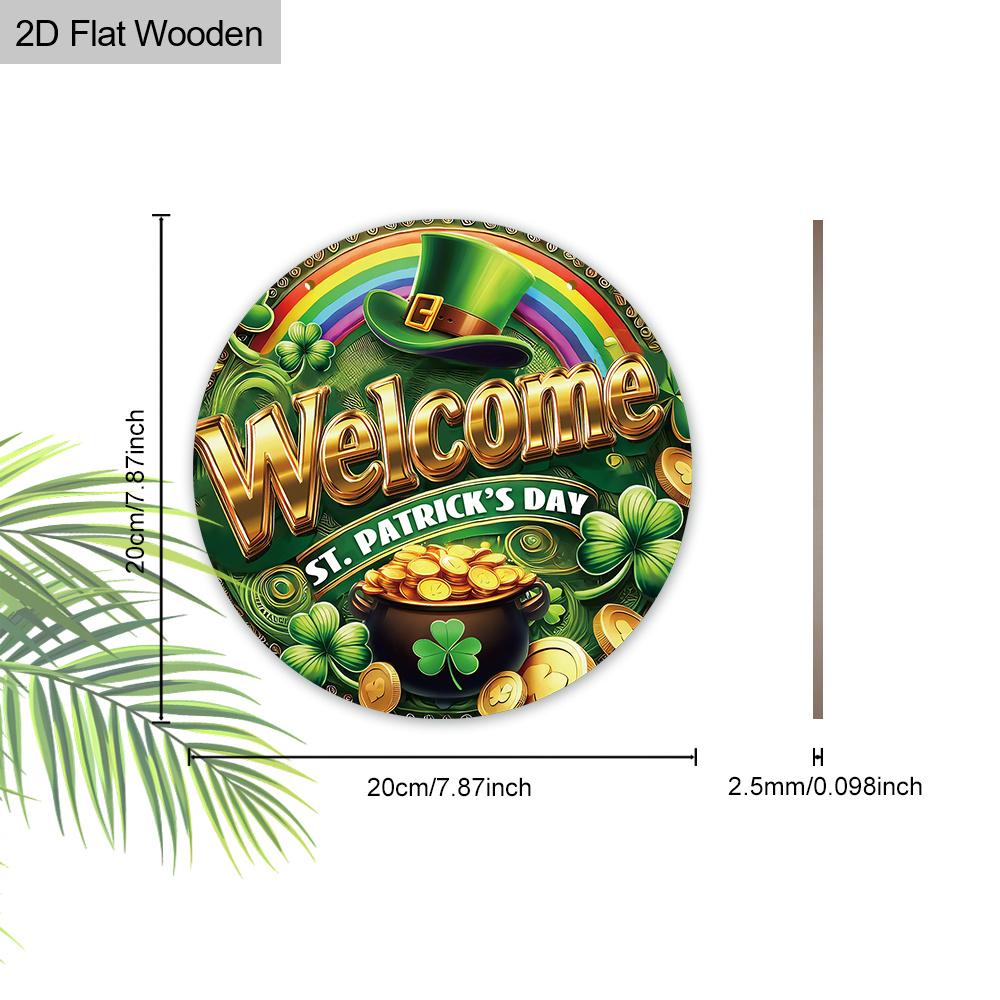 Wooden Saint Patrick's Day Decoration Ornaments Sign - "Welcome St. Patrick's Day" Hats, Clovers, Rainbows -Saint Patrick's Day Gift - Wall or Door