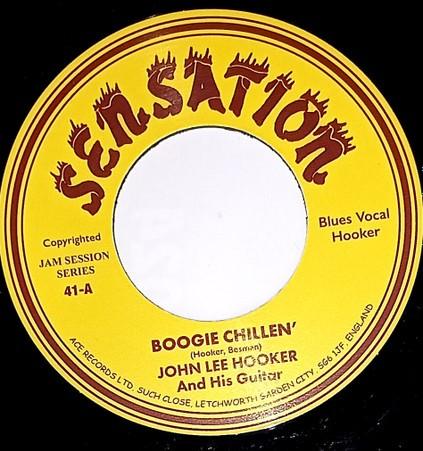 

7inch Record JOHN LEE HOOKER - Boogie Chillen / Boogie Chillen # 41A SENSATION 2020 UK Blues