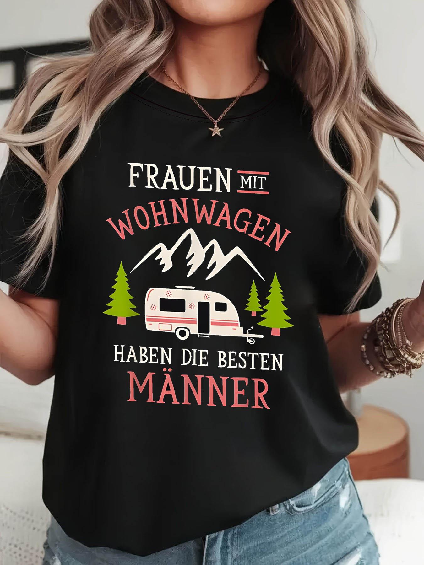 

FRAUEN MIT WOHNWAGEN HABEN DIE BESTEN MANNER Letter Print T-shirt, Short Sleeve Crew Neck Casual Top for Summer & Spring, Women s Clothing 5XL різнокольоровий