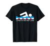 Living In the Fast Lane Swimming Gift T-Shirt