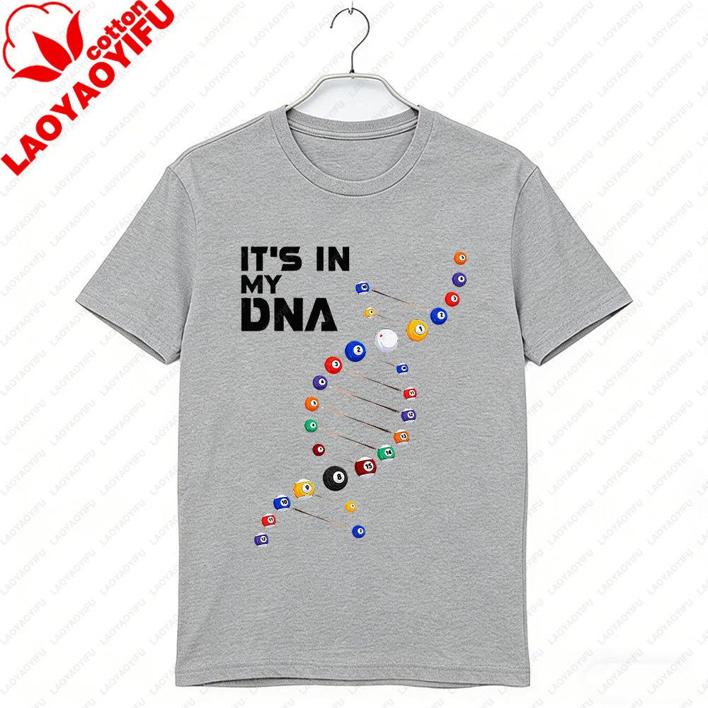 Its In My DNA Pool Billiard Graphic T Shirts Fun Billiardsthemed Prints Suitable Men and Women for Streetwear Men Clothing