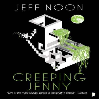 Creeping Jenny par Jeff Noon Livre de poche 9780857668400