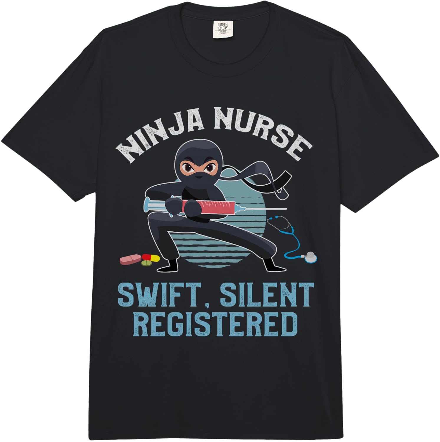 Funny Ninja Nurse Swift Silent Registered Nursing Frontliner Comfort Colors Adult Heavyweight  Unisex T-Shirt XXL