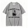 I Tolerate A Lot But Not Lactose T Shirt Cute Cow Funny Meme Tshirt Unisex Unisex Casual Vintage Cotton Short Sleeve Tshirts Tops
