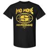 MERCEDES MONÉ MO MONÉ NO PROBLEMS AEW Official TShirt Unisex T-Shirt