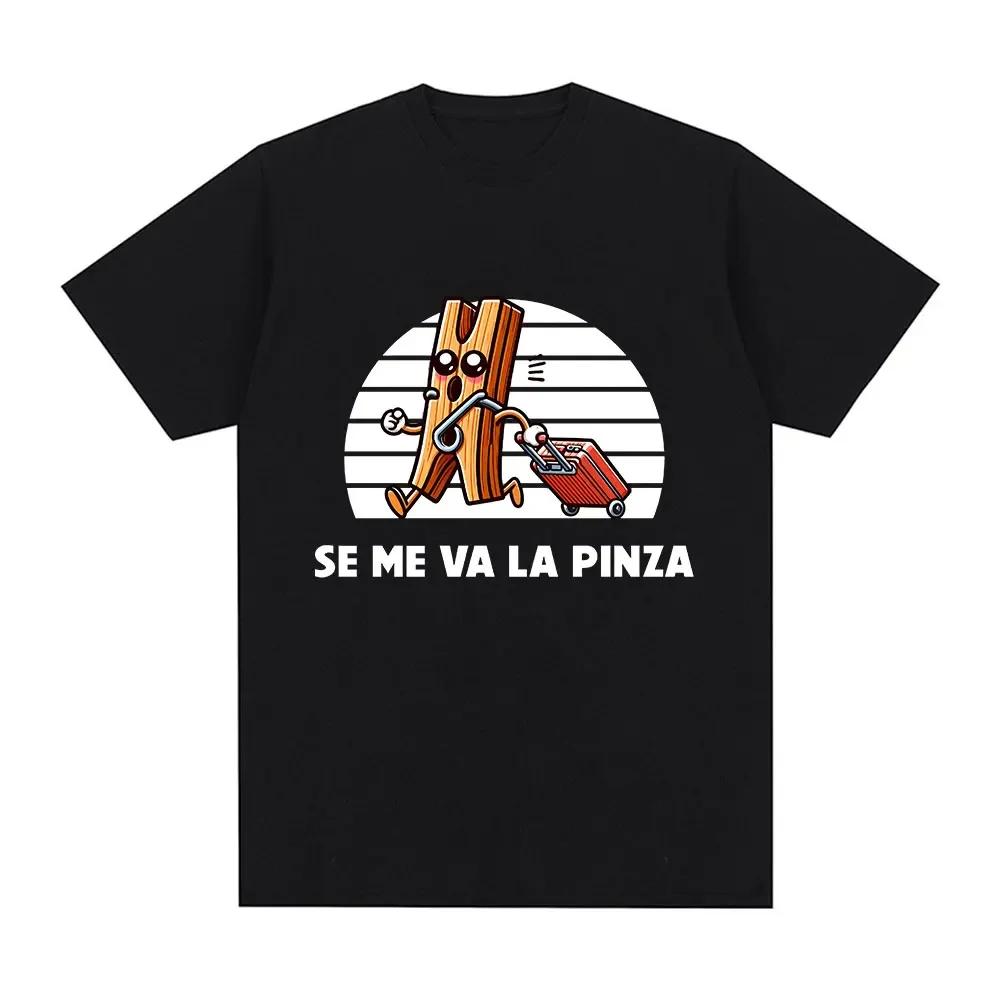 Se Me Va La Pinza Tshirt Fun Meme Spanish Joke Tshirt Womens Kids Casual Soft Oversized Tshirt Street Wear