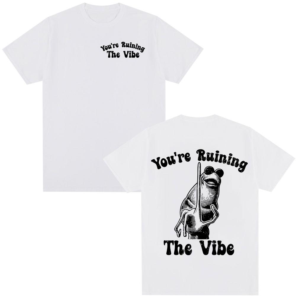 You Are Destroying The Vibe Marcus The Worm Funny Meme Tshirt 2026 New Mens Womens Fashionable Loose Cotton Casual Tshirt S