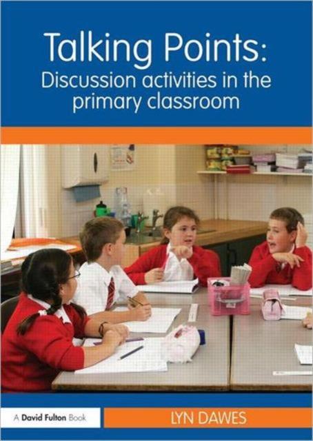 The Talking Points: Discussion Activities In the Primary Classroom Book