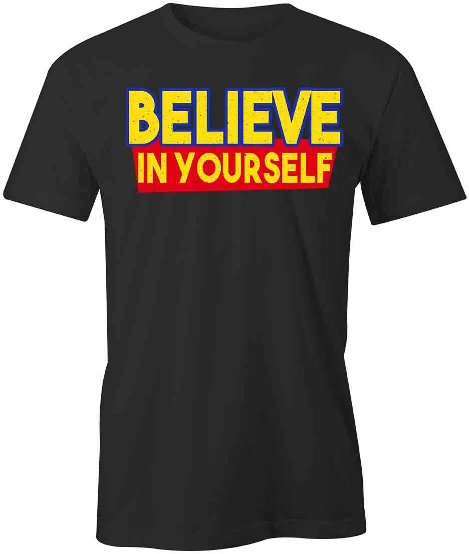 Believe in Yourself TShirt Tee Short-Sleeved Cotton CLOTHING INSPIRE S1BCA689 S