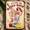 Vintage Happy Hour Metal Wall Art Sign with Sexy Lady In Pink Lingerie Cocktail Design Retro Iron Home Bar Decor