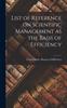 Bok List of Reference On Scientific Management As the Basis of Efficiency