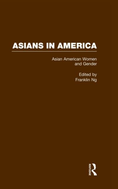The Asian American Women and Gender : A Reader Book
