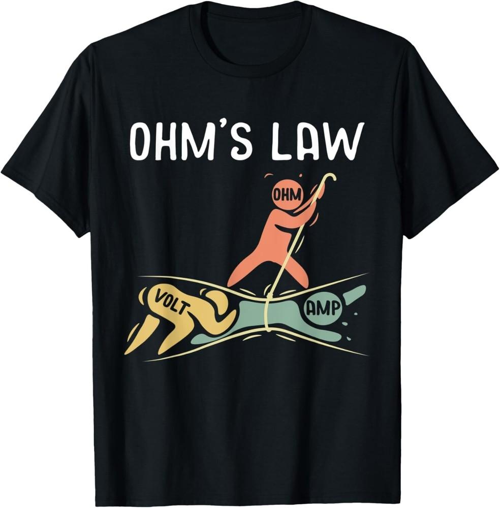 Ohm#039;s Law Electrical Engineer Gift Idea Funny Engineering Gift Unisex TShirt Unisex T-Shirt XXXL