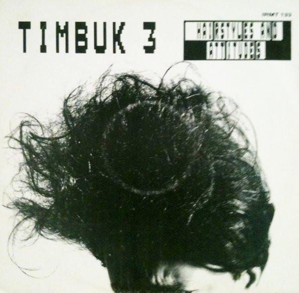 

12inch Record TIMBUK 3 Hairstyles And Attitudes IRMT133 I.R.S. Records 1986 UK Rock Used