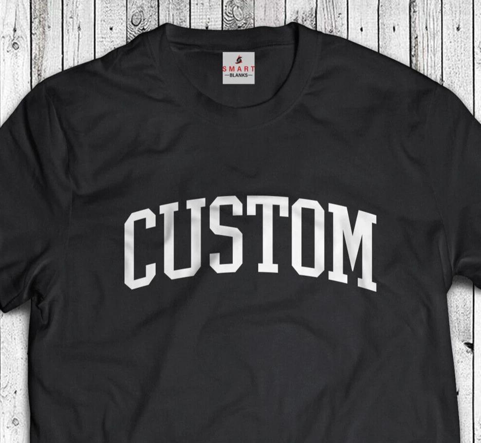 Custom Text University Font Shirt - Sports or School Custom T-Shirt College Gift S