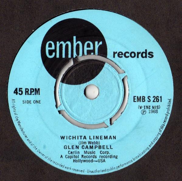 

7inch Record GLEN CAMPBELL - Wichita Lineman EMBS261 Ember Records 1969 UK Country/Folk Used