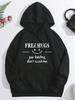 Plus Size Slogan Graphic Pocket Drawstring Thermal Hoodie FREE HUGS Just Kidding Don't Touch Me Autumn Sweatshirt Woman Clothing