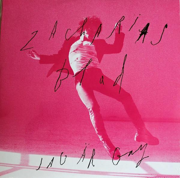 

7inch Record ZACHARIAS BLAD - Jag Är Gay 88883744717 Epic 2013 Europe Pop Used