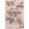 Il Mio Romeo Oscuro Brossura UKN2980