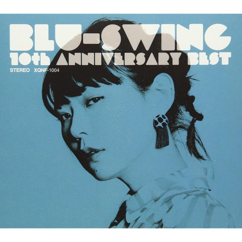 BLU-SWING 10th ANNIVERSARY BEST