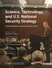 Kniha Science, Technology, and US National Security Strategy : Preparing Military Leadership for the Future