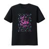 Let S Ski Women 80s Style Retro Après Snowboard Slogan T Shirt Vintage Washed Fashion Top For Everyday Wear Stretched Slightly