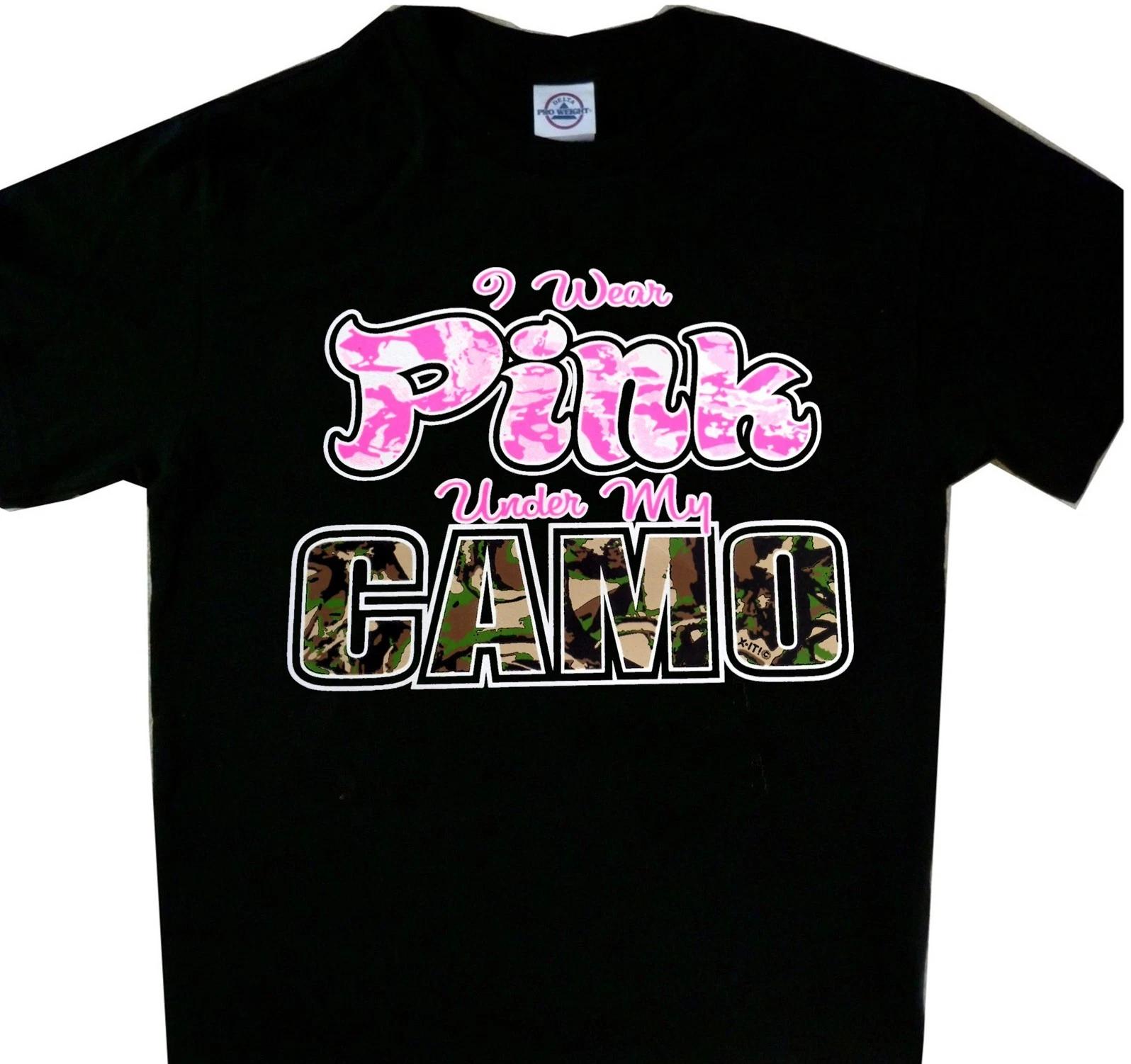 I Wear Pink under my Camo Tee Shirt New Ladies Hunting Shirt 4XL