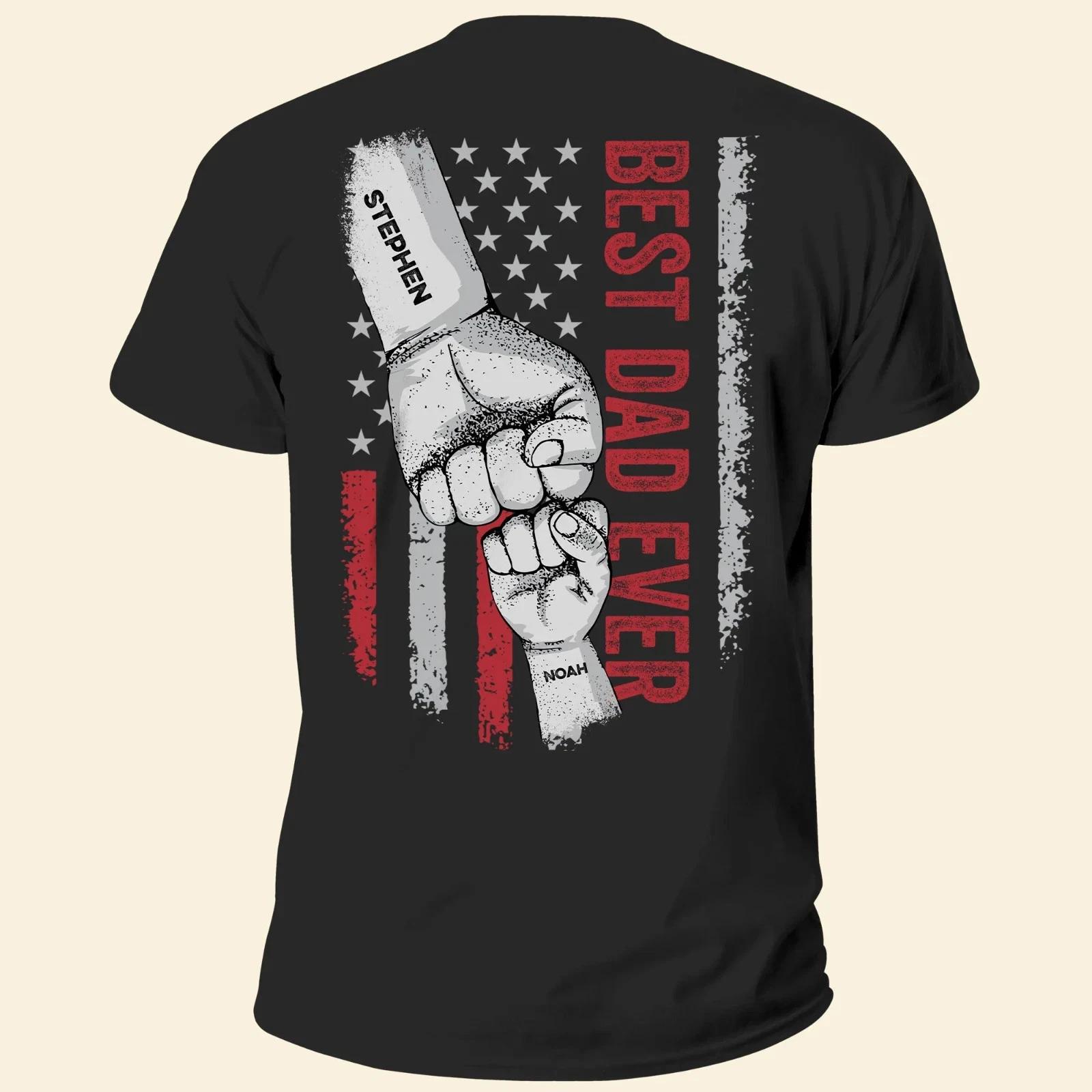 Father s Day Gifts, Best Dad Ever - Personalized Back Printed Shirt Father s Day S