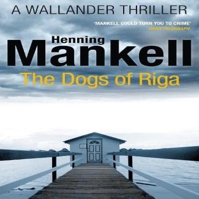 The Dogs of Riga by Henning Mankell Paperback Book 9780099570554
