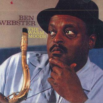 

CD BEN WEBSTER - Warm Moods COLCD6718 COLLECTABLES 2005 US Jazz Used