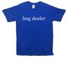Hug Dealer T-Shirt