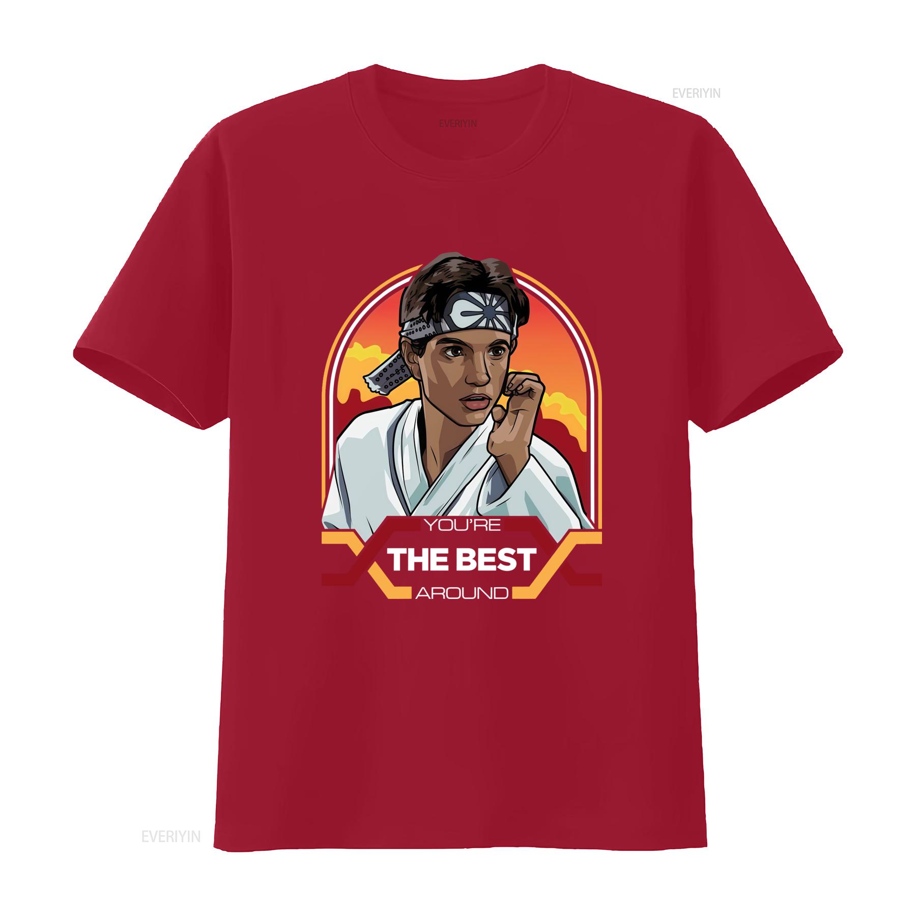 Daniel LaRusso Your The Best Around Karate Kid Funny T Shirt For Casual vintage Washed Stylish Slightly fashion streetwear S