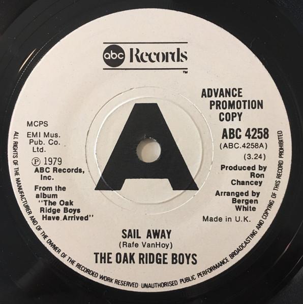 

7inch Record OAK RIDGE BOYS - Sail Away ABC4258PROMO ABC Records 1979 UK Folk Used