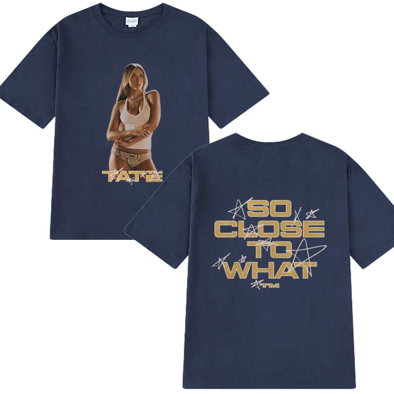 Tate McRae 2025 Concert So Close To What T Shirt New Unisex Women Vintage Oversized Short Sleeve Tshirts Unisex 100 Cotton Tops