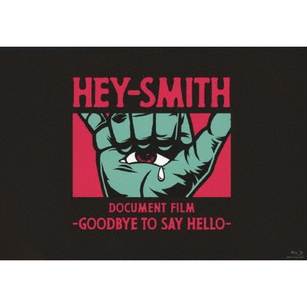 

Hey Smith Document Film Goodbye To Say Hello Regular Edition