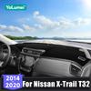 For Nissan X-Trail XTrail T32 2014 2015 2016 2017 2018   Car Dashboard Cover Avoid Light Pads Sun Shade Accessories