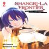 ShangriLa Frontier 2 by Ryosuke Fuji Paperback Book 9781646514830