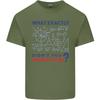Science What Dont You Understand Geek Unisexs Light Cotton TShirt