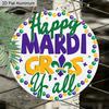2D Flat 1pc Mardi Gras Round Aluminum Decor Plaque, "Happy Mardi Gras " Lettering Sign, Home Decor, Porch Decor, Bar Decor, Carnival Celebrations
