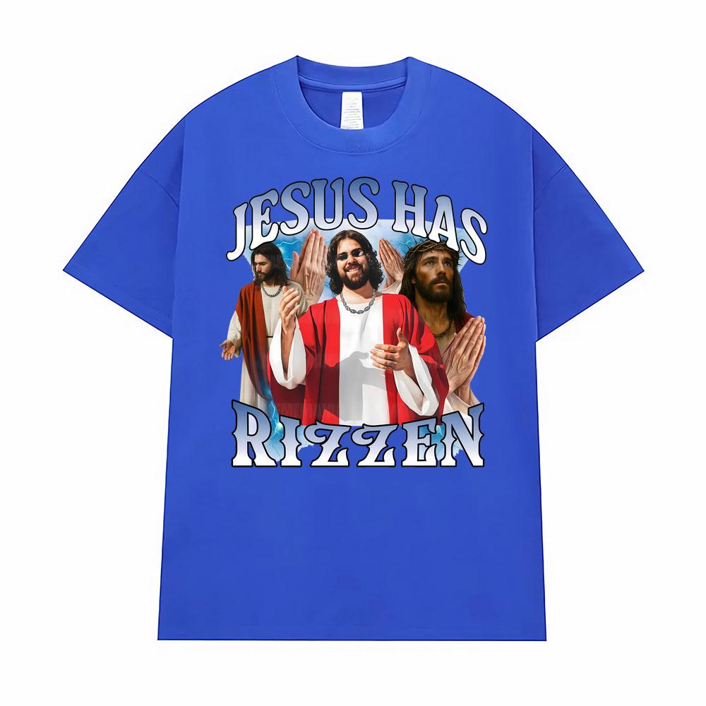 Jesus Has Rizzen Meme Funny Graphic T-Shirt for Men Women Hot Sale Summer Fashion 90s Vintage T Shirts High Quality Loose Tshirt