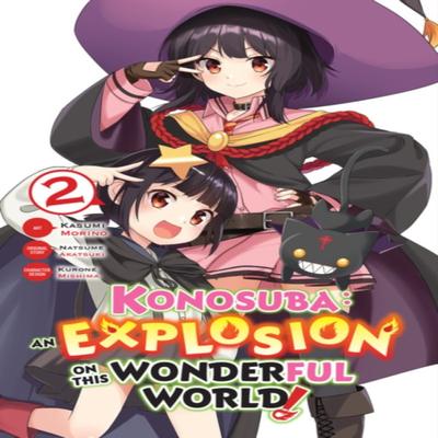 Konosuba An Explosion On This Wonderful World Vol. 2 Manga by Rochelle Gancio Paperback Book 9781975305970