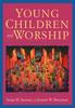 The Young Children and Worship Book