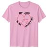 My Dog Is My Valentine Dogs Unisex TShirt Graphic Tee