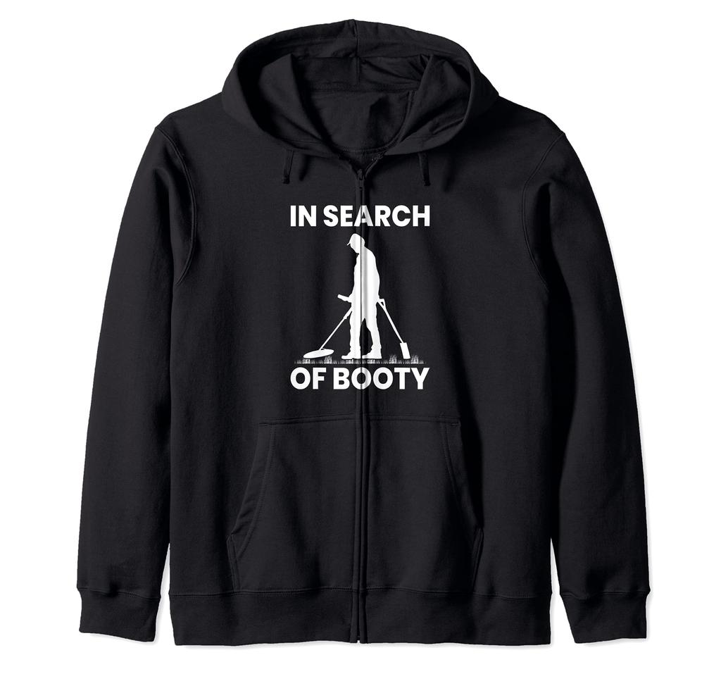 Loot Hunting Funny Metal Detector Dad Grandpa Zip Hoodie