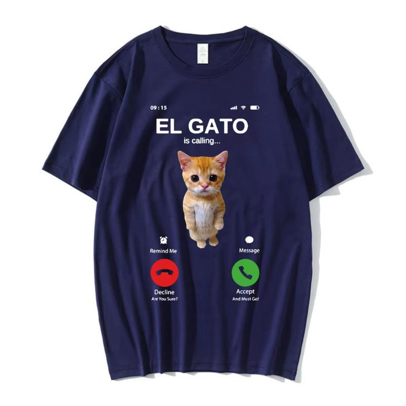 El Gato Is Calling Meme Sad Crying Cat Munchkin Kitty Meme T Shirt Fashion Short Sleeves Oversized T-shirt Streetwear