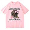 Have Another Day Another Slay Sad Hamster Print Pattern T Shirts Men/Women Harajuku Aesthetic Tshirt Vintage Unisex Streetwear