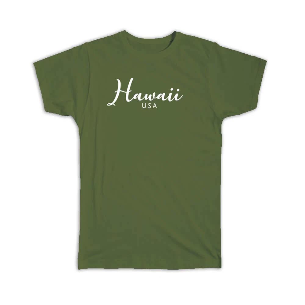 Gift T-Shirt : Hawaii Cursive Typography USA Tropical Beach Travel Souvenir
